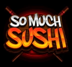 So Much Sushi