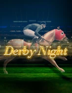 Derby Night
